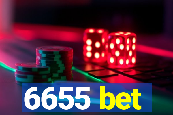 6655 bet